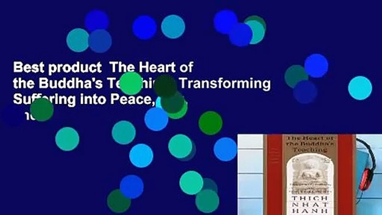 Best product  The Heart of the Buddha's Teaching: Transforming Suffering into Peace, Joy, and