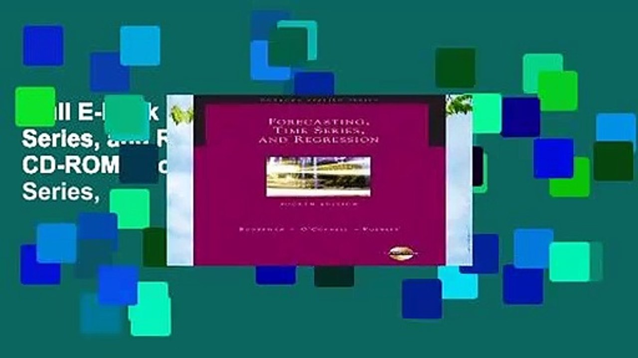 Full E-book  Forecasting, Time Series, and Regression (with CD-ROM) (Forecasting, Time Series,