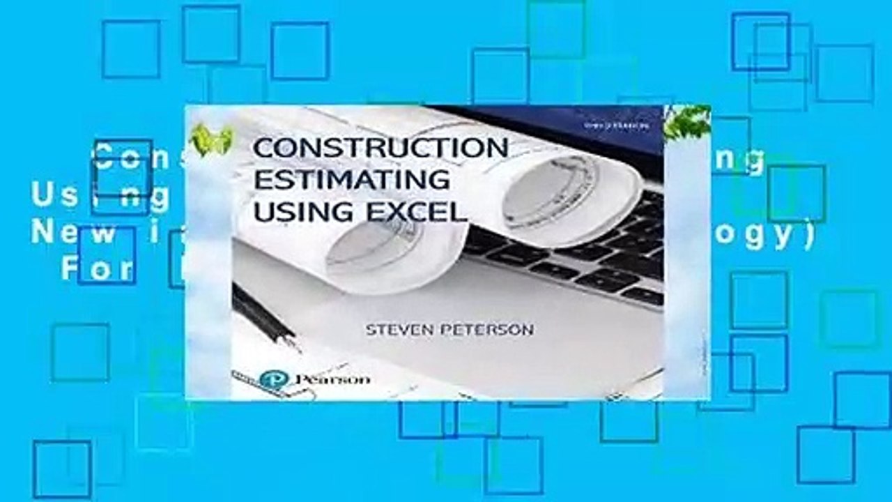 Construction Estimating Using Excel (What s New in Trades   Technology)  For Kindle