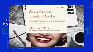 Any Format For Kindle  Southern Lady Code by Helen Ellis