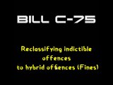 Bill C75..reclassifying indictible offences to hybrid offences