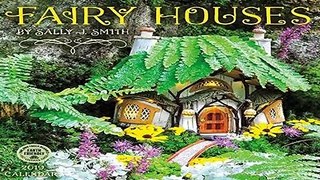 R.E.A.D Fairy Houses 2019 Calendar D.O.W.N.L.O.A.D