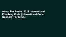About For Books  2018 International Plumbing Code (International Code Council)  For Kindle