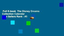 Full E-book  The Disney Dreams Collection Calendar  Best Sellers Rank : #5