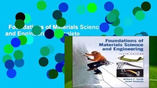 Foundations of Materials Science and Engineering Complete