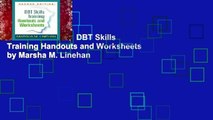 About For Books  DBT Skills Training Handouts and Worksheets by Marsha M. Linehan