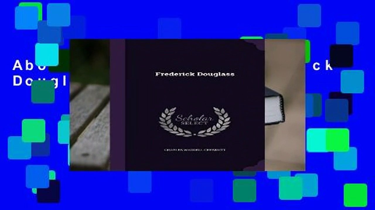 About For Books  Frederick Douglass  For Kindle