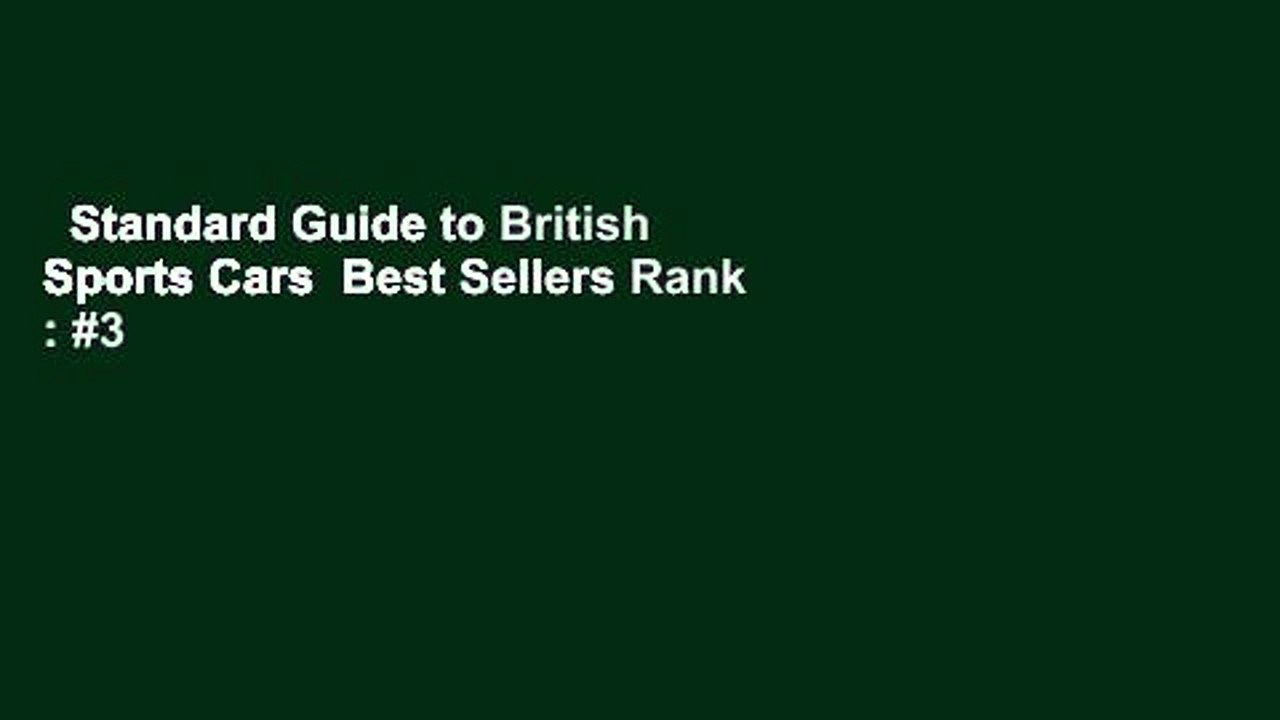 Standard Guide to British Sports Cars  Best Sellers Rank : #3