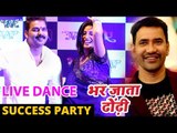 Live Dance (Success Party) - Pawan Singh, Nirahua, Akshara - Bhar Jata Dhodi - Bhojpuri Songs 2018