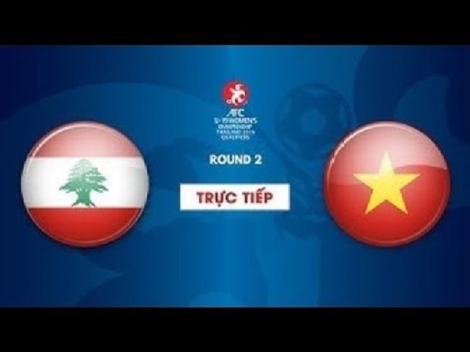 TRỰC TIẾP | U19 IRAN - U19 LI - BĂNG | Vòng loại 2 giải bóng đá U19 nữ châu Á 2019 | VFF Channel