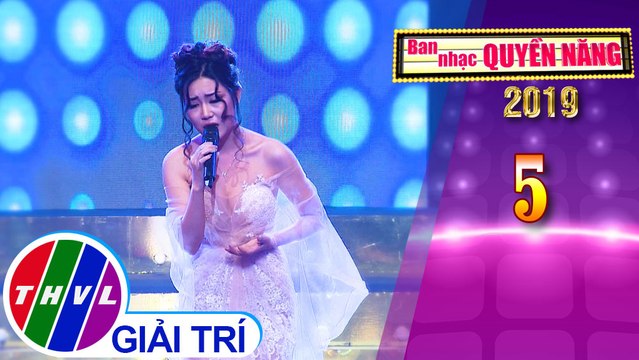 Ban nhạc quyền năng Mùa 3 - Tập 5[8]: Không phải em đúng không – Ưng Linh