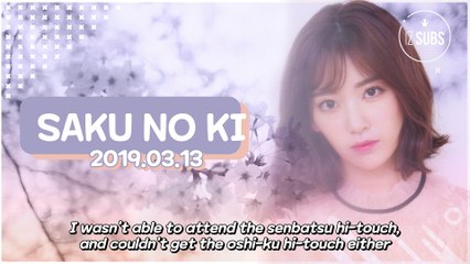 [ENG SUB] 190313 Saku No Ki (Tonight, Under the Sakura Tree)