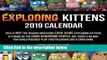 R.E.A.D Exploding Kittens 2019 Square Wall Calendar D.O.W.N.L.O.A.D