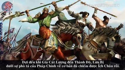 Đệ nhất mưu sĩ Pháp Chính có khả năng hoán đổi cục diện chiến tranh Thục - Ngụy?