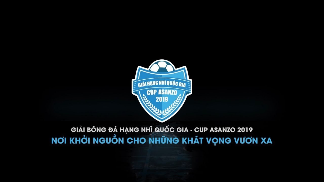 TRAILER | GIẢI BÓNG ĐÁ HẠNG NHÌ QUỐC GIA - CUP ASANZO 2019 | VFF Channel