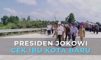 Presiden Jokowi  Cek Ibu Kota Baru