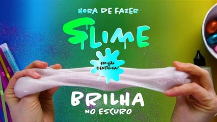 Como fazer uma slime que brilha no escuro