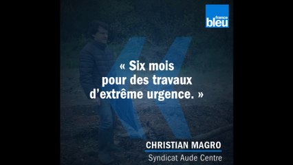 Inondations dans l'Aude : "Six mois pour des travaux d'extrême urgence"
