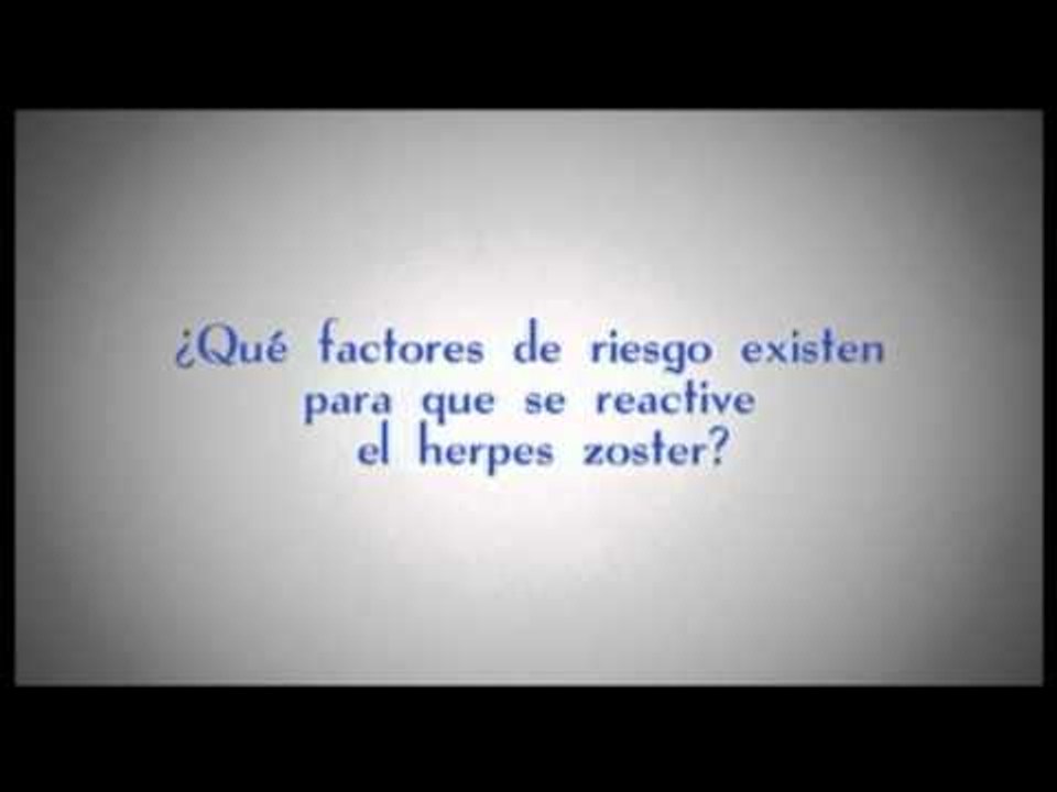 ¿Qué factores de riesgo existen para que se reactive el herpes zoster?