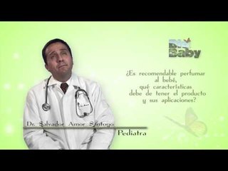 ¿Es recomendable perfumar al bebé, qué características debe tener el producto?
