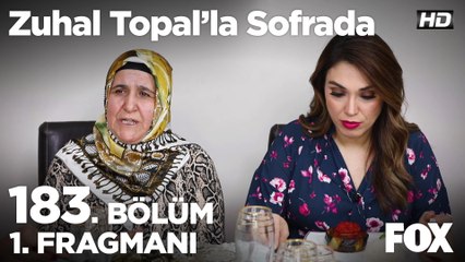 Zuhal Topal'la Sofrada 183. Bölüm 1. Fragmanı
