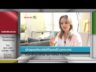 ¿Qué cardiopatías tienen los niños con síndrome de Down?