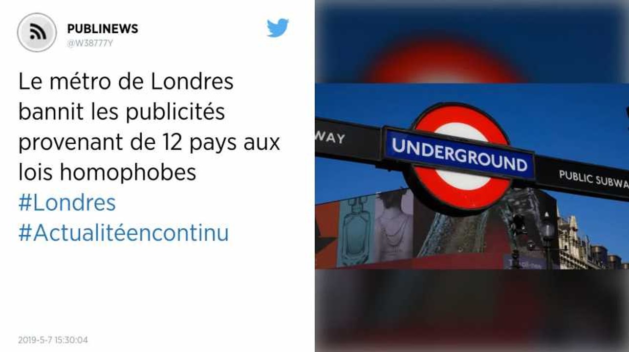 Le métro de Londres bannit les publicités provenant de 12 pays aux lois homophobes