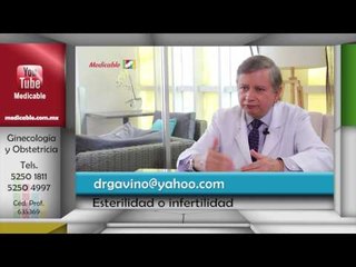 001 CUANDO UNA PAREJA DEBE CONSIDERAR QUE TIENE ESTERILIDAD O INFERTILIDAD