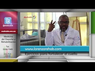 011 QUE TIPOS DE EJERCICIOS SE DEBEN HACER PARA FORTALECER EL CUELLO