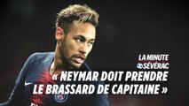 PSG : «Il faut prendre Neymar comme capitaine»