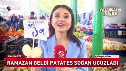 Ramazan geldi patates soğan ucuzladı