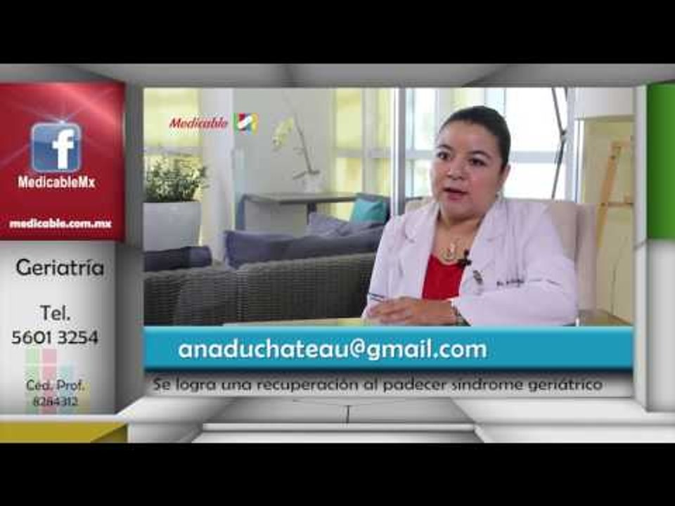 013 CUANDO SE DESARROLLAN LOS SINDROMES GERIATRICOS SE PUEDE LOGRAR UNA RECUPERACION