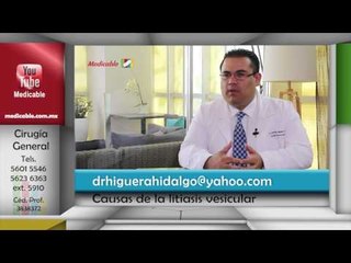 013 CUALES SON LAS CAUSAS DE LA LITIASIS VESICULAR