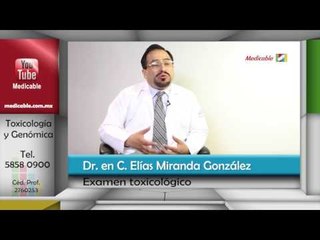 001 QUE ES UN EXAMEN TOXICOLOGICO