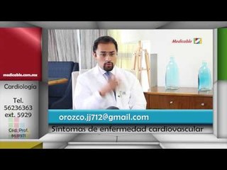 ¿Cuáles son los síntomas de una enfermedad cardiovascular?