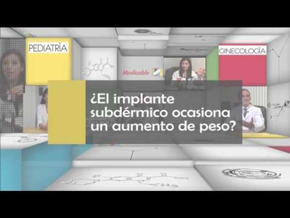 ¿El implante subdérmico ocasiona un aumento de peso?