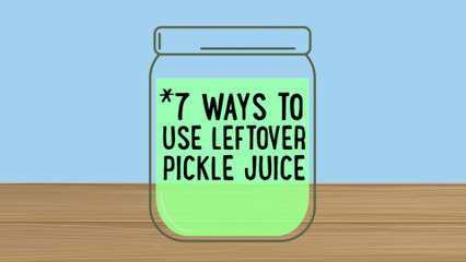 7 Ways to Use Leftover Pickle Juice