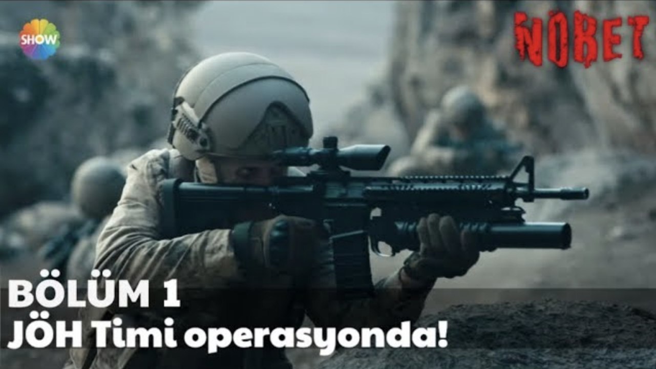 Nöbet 1. Bölüm | JÖH Timi operasyonda!