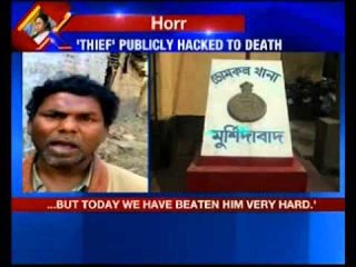 Shocking mob horror in West Bengal - ‘thief’ publicly hacked to death