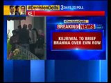 Arvind Kejriwal to brief CEC Brahma over EVM row