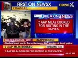 2 AAP MLAs booked for rioting in the capital