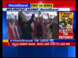 Sharad Yadav made Sexist comment: Women MPs plan massive protest in Parliament