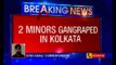 2 minors gang-raped in Kolkata