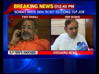 Sonia Gandhi's skin colour made her Congress president, says Giriraj Singh