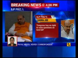 BJP President attacks Congress over Land Bill