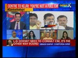 Nation at 9: Can Arvind Kejriwal outwit Lt. Governor Najeeb Jung in Delhi?