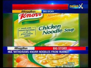Pending approval from FSSAI, HUL withdraws Knorr noodles