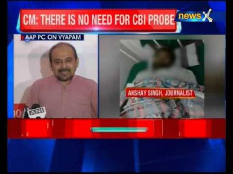 Aam Aadmi Party addresses press conference on Vyapam scam