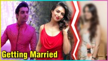 Divyanka Tripathi EX Sharad Malhotra Finally Getting Married