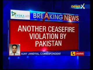 Pakistan violates ceasefire in Jammu